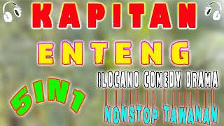 KAPITAN ENTENG  Ilocano Comedy Drama  September 20 2024  Episod 1 [upl. by Pugh393]