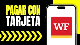 Como Pagar con Tarjeta Digital Wells Fargo Paso a Paso [upl. by Lenka7]