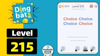 Dingbats Level 215 Choice Choice Walkthrough [upl. by Naimaj677]