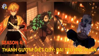 Review Anime  Kimetsu No Yaiba Season 4  Vô Hạn Thành  Thanh Gươm Diệt Quỷ Phần 4 All In One [upl. by Philipson]