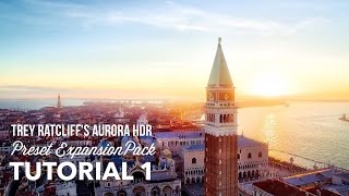 Tutorial Video 1 from the new Treys Aurora HDR Preset Expansion Pack [upl. by Ahsenom]