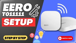 eero T011111 SETUP [upl. by Utter]