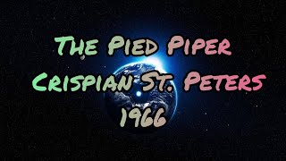 The pied piper  Crispian St Peters 1966  YSeries [upl. by Gnel]