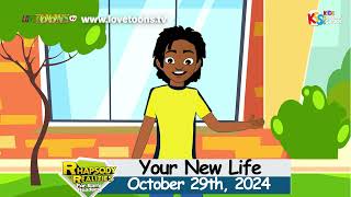 Rhapsody Of Realities for EARLY READERS Tuesday October 29 2024 Your New Life [upl. by Bea]