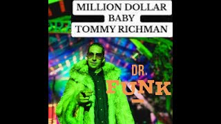 Dr Funk  Million Dollar Baby Tommy Richman Cover [upl. by Ress538]