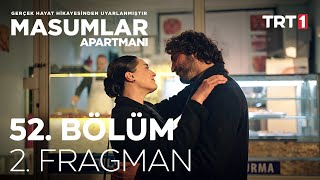 Masumlar Apartmanı 52 Bölüm 2 Fragman [upl. by Eekaz]