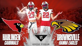 Harlingen Cardinals VS Hanna Eagles [upl. by Behka]