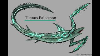 Titanus Palaemon Legendary Sounds [upl. by Eenrahc386]