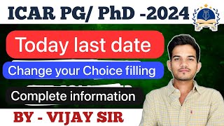 ICAR PGPhD LAST DATE 2024 CHOICE FILLING ICAR brightagroclasses [upl. by Deehan]