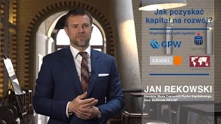 Jak pozyskać kapitał na rozwój Jan Rekowski DM PKO BP [upl. by Cody]