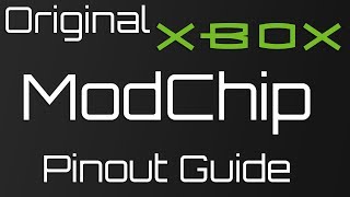 Original Xbox ModChip Pinout Guide aladdinSmartXXXecuterDuoXeniumXchangerXbit [upl. by Nicolis]