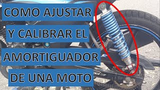 Como Ajustar y Calibrar el Amortiguador de una Moto [upl. by Samohtnhoj169]