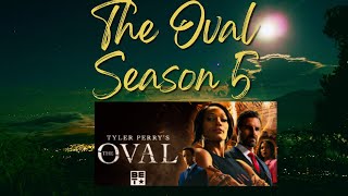 The Oval Season 5 [upl. by Erdnaxela]