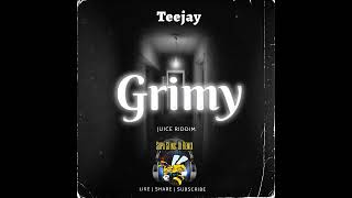 Teejay  Grimy Remix Juice Riddim [upl. by Aryaz]