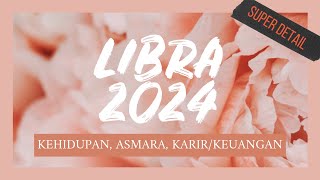 LIBRA 2024 🎉 GA NYANGKA BANGET… KAMU SEHEBAT INI YA 😳✨🌻💛 [upl. by Donavon608]