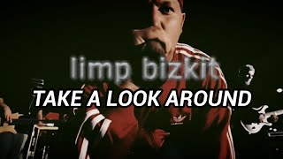 LIMP BIZKIT  TAKE A LOOK AROUND SUB ESPAÑOL [upl. by Themis]