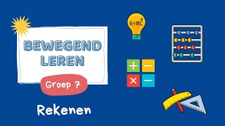 Bewegend Leren  Rekenen  groep 7 [upl. by Ennoitna]