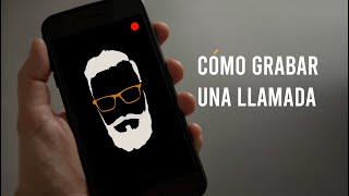 Cómo Grabar una llamada en tu iPhone [upl. by Ihskaneem]