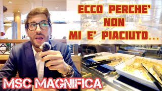 MSC MAGNIFICA  Buffet non allaltezza [upl. by Daffie]