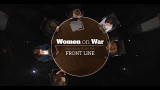 Women on War Reporting from the Frontline [upl. by Anitsugua]