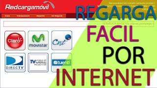 RECARGAS POR INTERNET TODAS LAS OPERADORAS  WEB  FACIL  CLAROMOVISTARCNTDIRECTVTUENTI [upl. by Burne322]