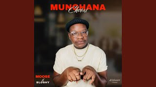 Munghana Chomi feat Bloshy [upl. by Rozamond]