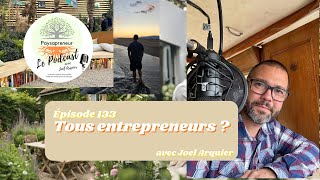 133 Tous entrepreneurs [upl. by Shira]