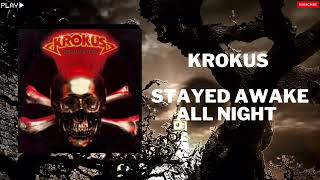 Krokus  Stayed awake all night In 432Hz [upl. by Louth]