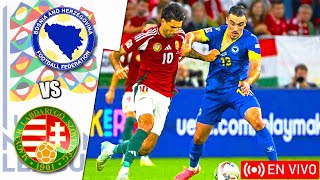 Bosnia vs Hungría en vivo  Liga De Las Naciones De La UEFA [upl. by Enreval410]