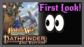 Howl of the Wild Overview Pathfinder 2e First of Many [upl. by Eimaraj]