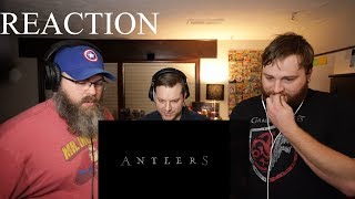 Antlers  Official Trailer REACTION [upl. by Fini]