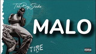 theboyshocka  MALO lyrics video [upl. by Rep]