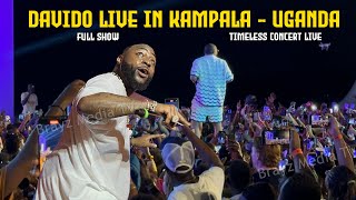 FULL SHOW DAVIDO LIVE IN KAMPALA UGANDA IN TIMELESS CONCERT 2024 [upl. by Nobell294]