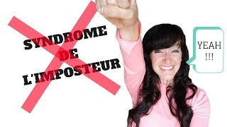 Comment vaincre le syndrome de l’imposteur avec 3 petites stratégies simples [upl. by Hertberg]