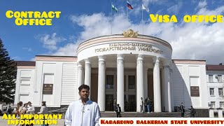 🇷🇺 Kabardino Balkarian State University Visa OfficeContract OfficeUniversity Inside View📚russia [upl. by Woodcock]