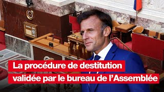 La procédure de destitution dEmmanuel Macron jugée recevable [upl. by Hauge]