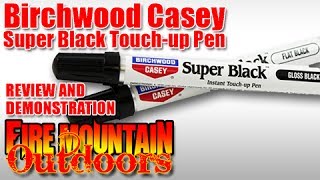 Birchwood Casey Super Black Touch Up Pen [upl. by Anibor224]