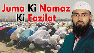 Juma Ki Namaz Ki Farziyat Aur Fazilat Quran Aur Hadees Ki Roushni Me By Adv Faiz Syed [upl. by Sela]