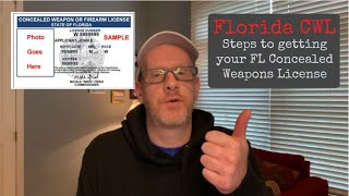 Steps to getting a FL Concealed HandgunWeapon License [upl. by Raama614]