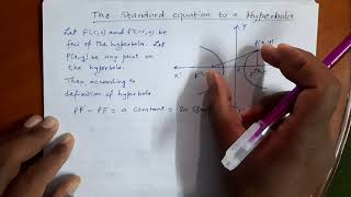 How to derive standard equation to a hyperbola Class 12 Experience Maths [upl. by Koziel]