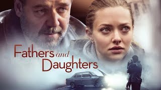 Heartfelt Family Drama  Fathers and Daughters  Romantic Drama Movie  Free Movie [upl. by Tahp]