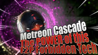 Metreon Cascade  The POWER of the Free To Play Forbidden Technology in Star Trek Fleet Command [upl. by Sandberg]