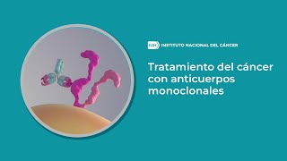 Tratamiento del cáncer con anticuerpos monoclonales [upl. by Namra]