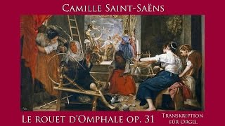 Camille SaintSaëns Le rouet d’Omphale op 31 [upl. by Hillinck]