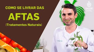 Receita Infalível para Aftas Estomatite Aftosa [upl. by Crescantia303]