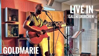 Goldmarie  Live im Café Kowalski Gallneukirchen [upl. by Etnaik]