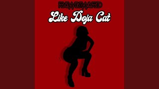 Like Doja Cat [upl. by Madge]