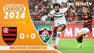 FLAMENGO 0 X 0 FLUMINENSE  MELHORES MOMENTOS  CAMPEONATO CARIOCA 2024  geglobo [upl. by Atibat740]