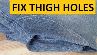 Jeans Repair  Fixing Rubbed Thigh Holes in Jeans  Crotch Area [upl. by Delphine]