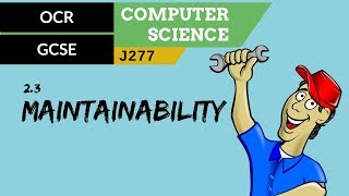 76 OCR GCSE J277 23 Maintainability [upl. by Yehus]